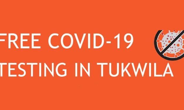 FREE COVID-19 testing now available in Tukwila